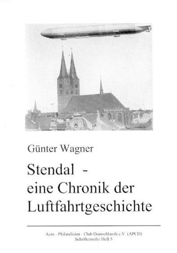 Stendal - eine Chronik der Luftfahrtgeschichte